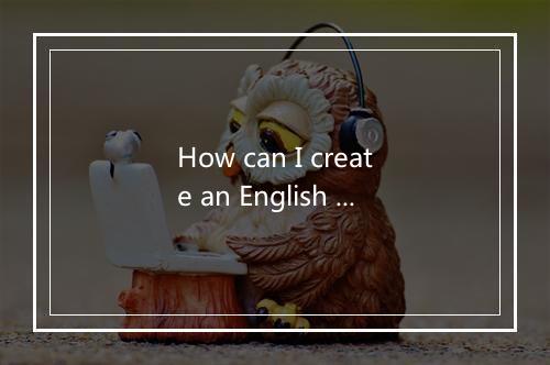 How can I create an English dialogue lesson plan for animal shadow play games？ ｜